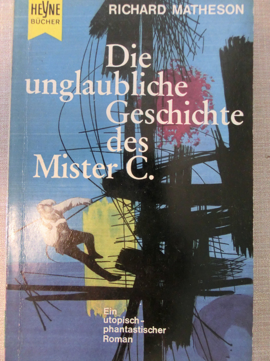 Die Unglaubliche Geschichte Des Mr C Ganzer Film Die unglaubliche Geschichte des Mr. C. / Heyne Tb – Andere Welten