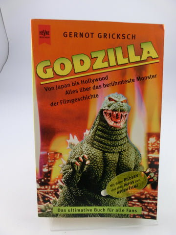 Godzilla - Von Japan bis Hollywood / G.Gricksch, Heyne1998