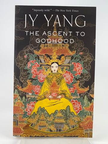 The Ascent to Godhood (Jy Yang)