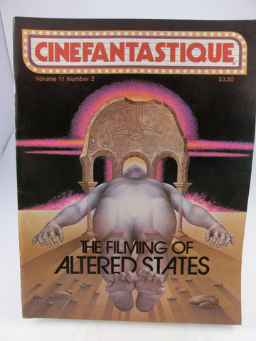 Cinefantastique Vol. 11 Number 2 Altered States