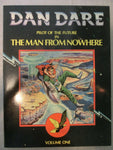 Dan Dare vol. one- The Man from Nowhere / Dragon´s Dream