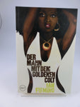 James Bond - Der Mann m.d.goldenen Colt / Ian Fleming - Roman, neu!