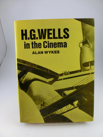 H.G. Wells in the Cinema / Alan Wykes - Hardcover
