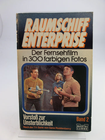 Raumschiff Enterprise - Der Fernsehfilm in 300 farbigen Fotos Bnd. 2