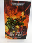 Warhammer 40K : Der Weg der Orks Roman