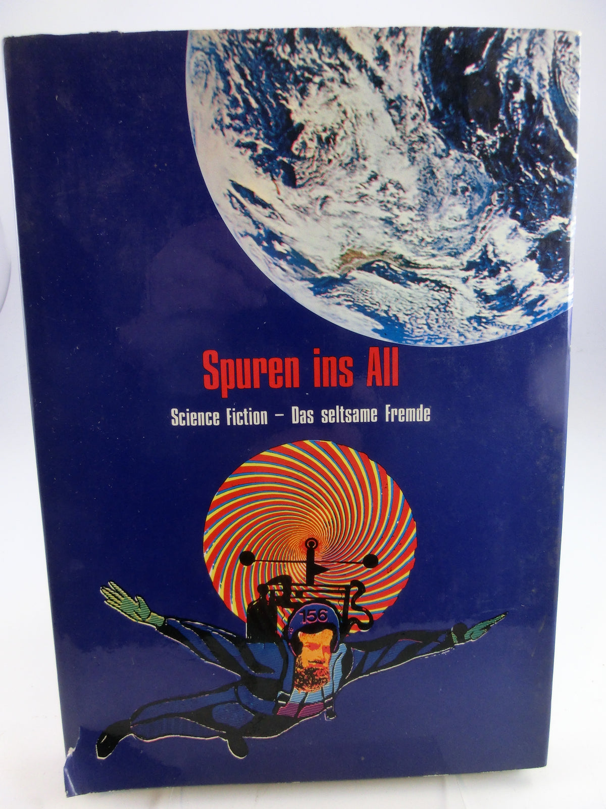 Spuren ins All - Science Fiction - Das seltsame Fremde