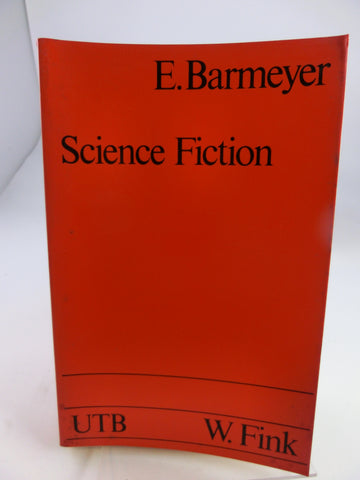 Science Fiction - Theorie und Geschichte / E. Barmeyer