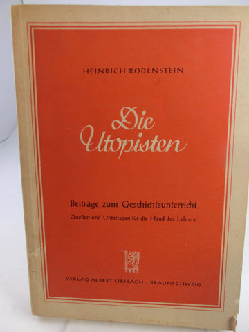 Die Utopisten / Heinrich Rodenstein