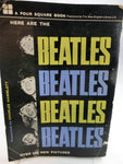 Here are the Beatles / Foor Square Book Paperback 1974