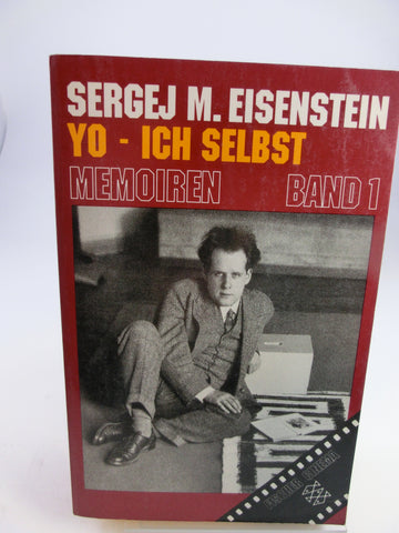 Sergej Eisenstein - Yo - Ich selbst Memoiren Bnd 1 Fischer Tb