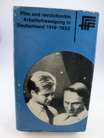 Film und revolutinäre Arbeiterbewegung in Deutschland 1918-1932