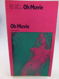 Oh Muvie Fotoroman / Praunheim /Aulaulu Streit Zeit Bücher, H.Heine