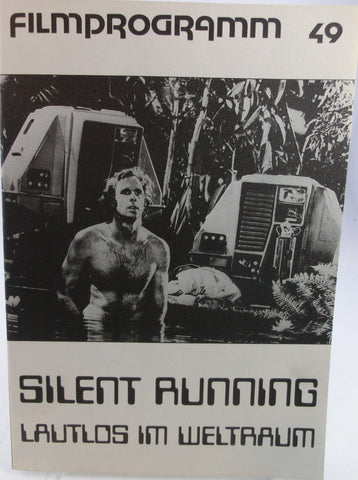 Lautlos Im Weltraum (Silent Running) Filmprogramm 49