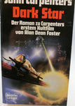 Dark Star - Roman zum Film. Mit Fotos