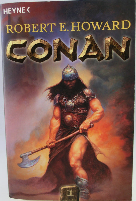 Conan Robert E. Howard - Die Original-Erzählungen 1932-1933