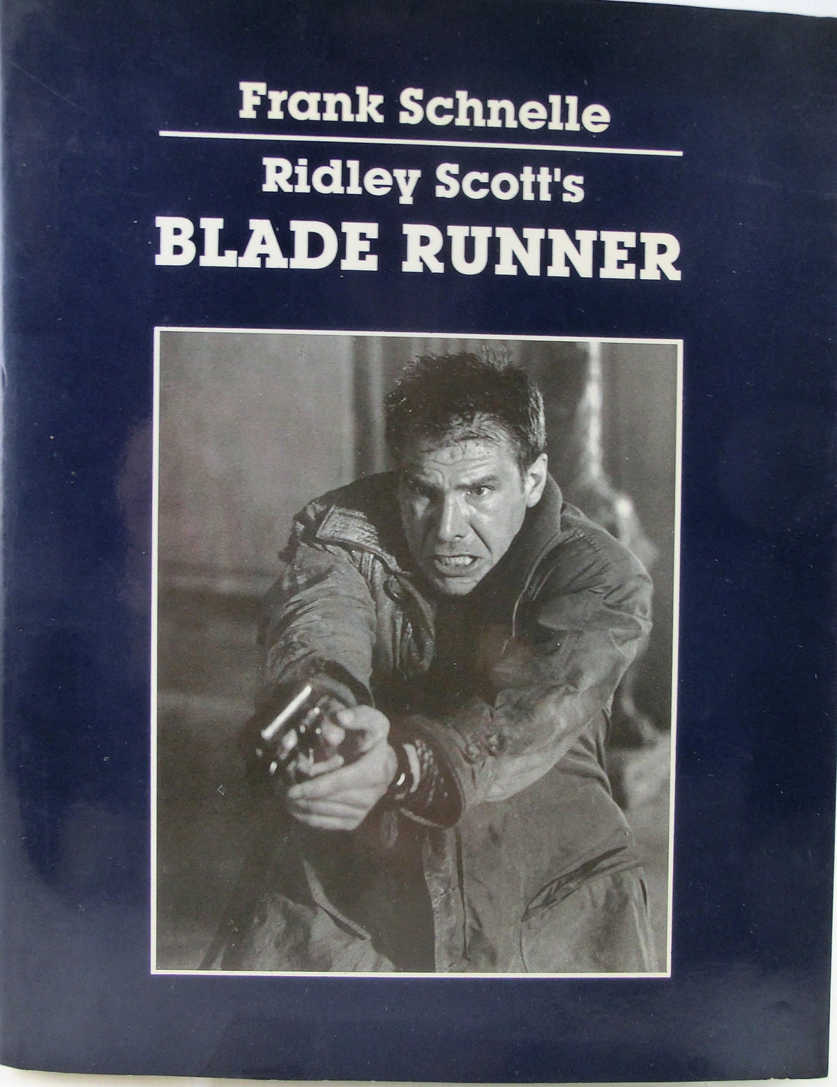 Ridley Scott´s Blade Runner - Frank Schnelle. 60 s/w Fotos