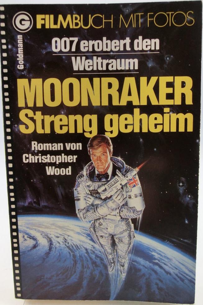 James Bond Moonraker Filmbuch mit Fotos Goldmann