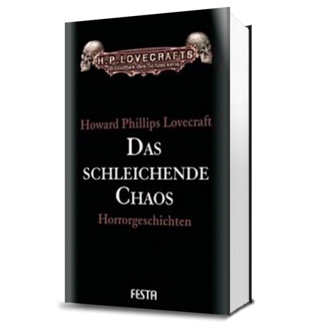 Das schleichende Chaos - Horrorgeschichten