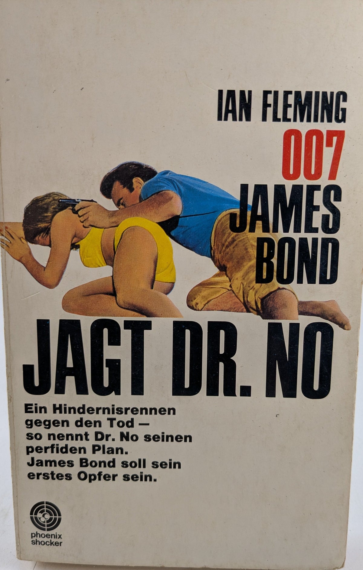 007 James Bond jagt Dr. No, Phoenix Shocker Bd. 17, 1. Auflage 1967