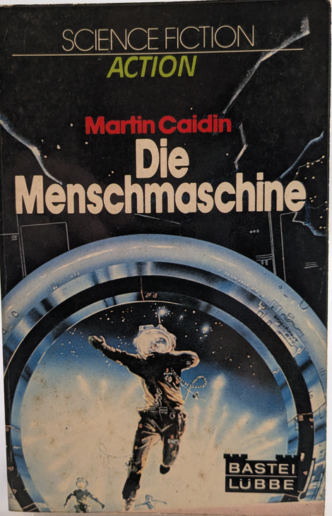 Die Menschmaschine - The Six Million Dollar Man - Romanvorlage zum Film