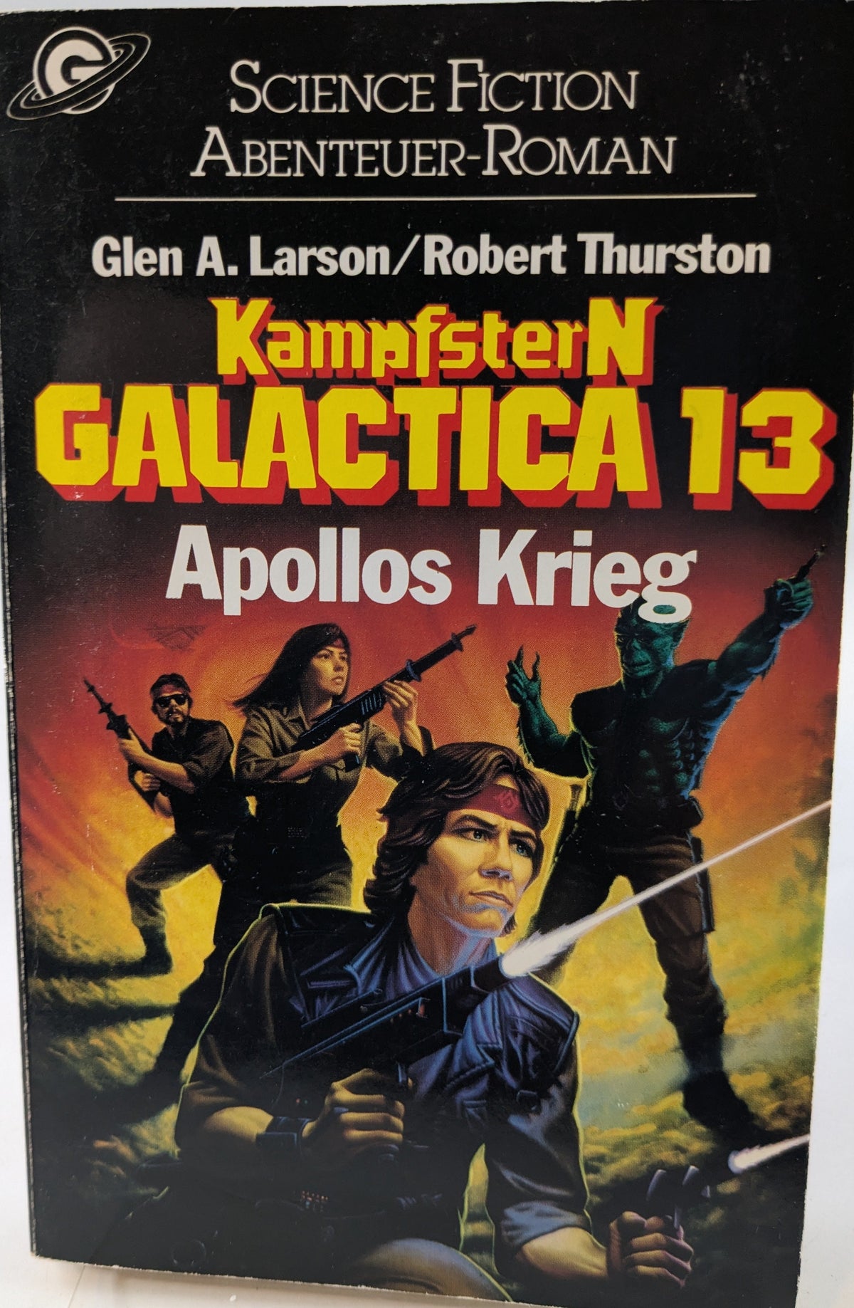 Kampfstern Galactica 13 - Apollos Krieg - Roman