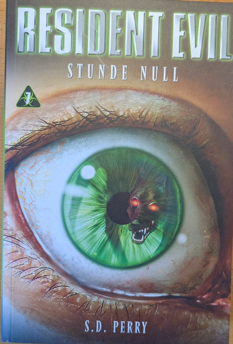 Resident Evil Roman 7 : Stunde Null