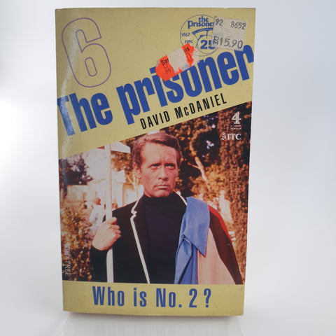 The Prisoner - Who is No. 2? David McDaniel