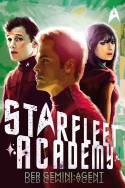 Starfleet Academy 3 - Der Gemini-Agent
