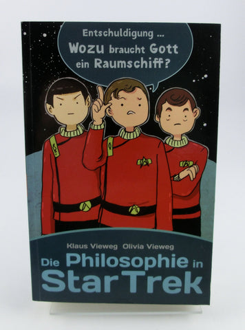 Die Philosophie in Star Trek / Vieweg, Cross-Cult