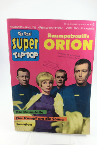 Raumpatrouille Orion - Fix und Foxi Super TipTop Nr. 6