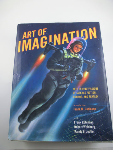 Art of Imagination - 20th Centurie Visions of SF,Horror and Fantasy