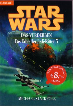 Erbe der Jedi-Ritter 3 - Das Verderben