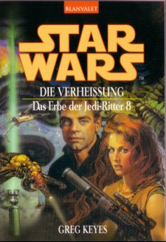 Das Erbe der Jedi-Ritter 8 - Die Verheissung