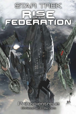 Star Trek - Rise of the Federation 4 Prinzipientreue