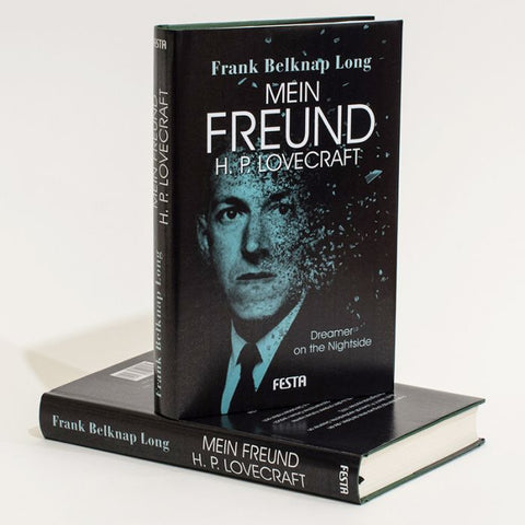 Mein Freund H.P. Lovecraft (Frank Belknap Long)