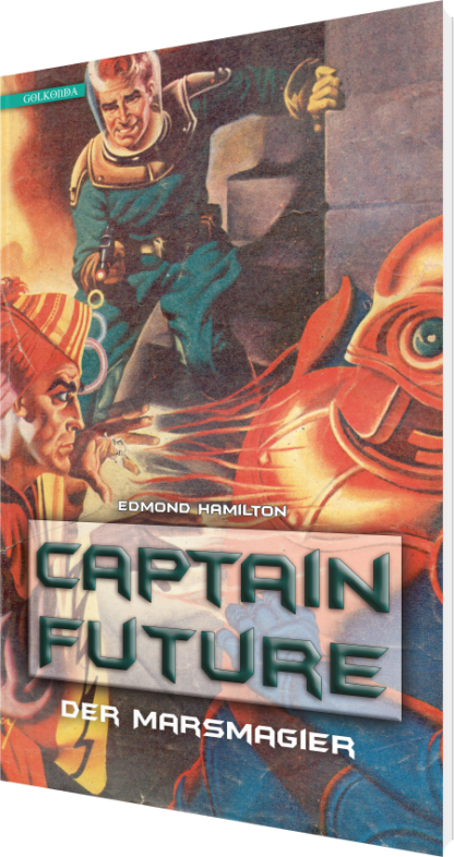 Captain Future 07 - Der Marsmagier