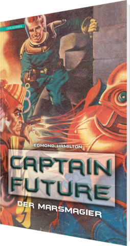 Captain Future 07 - Der Marsmagier