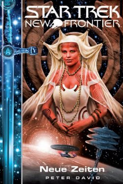 Star Trek – New Frontier 14: Neue Zeiten