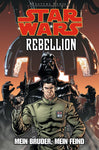 Star Wars Masters Comic 10: Rebellion - Mein Bruder, mein Feind