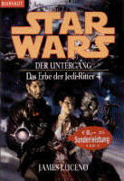 Das Erbe der Jedi-Ritter 4 -  Der Untergang