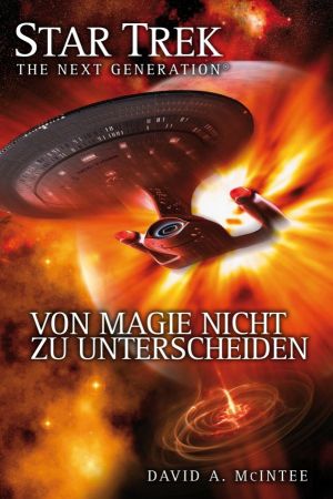 TNG 7 - Von Magie nicht zu unterscheiden