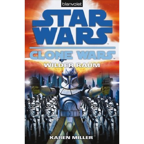 Clone Wars - Wilder Raum