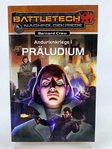 Battletech Nachfolgekriege - Andurienkriege 1 Präludium