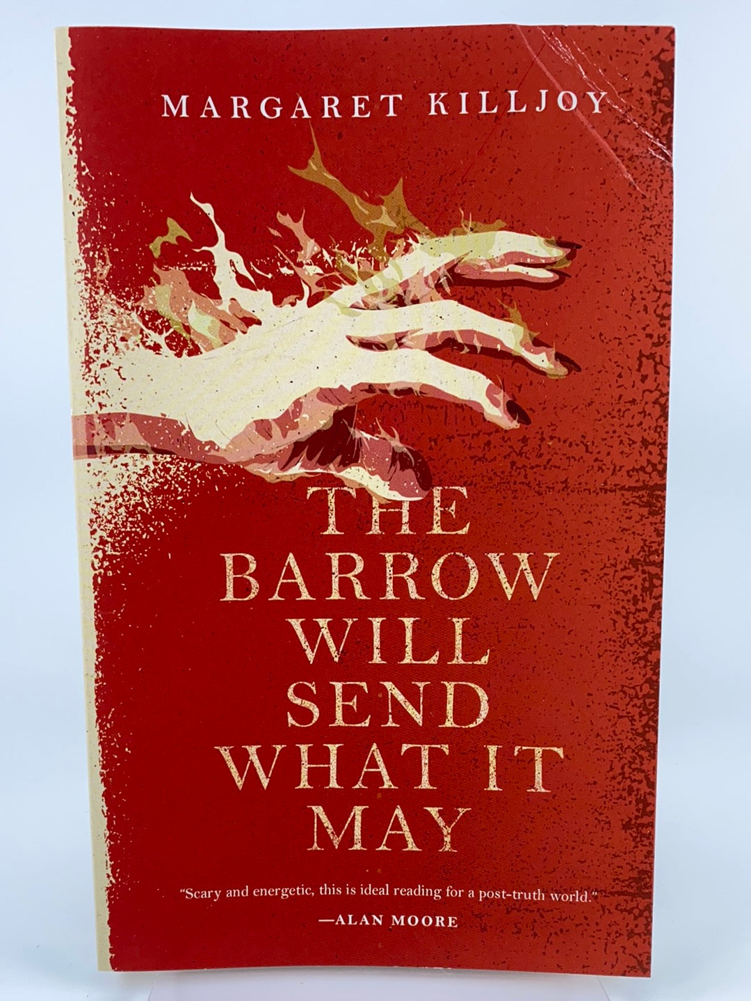The Barrow will send what it may (Margaret Killjoy)