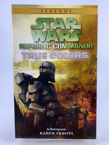 Republic Commando: True Colors Karen Traviss