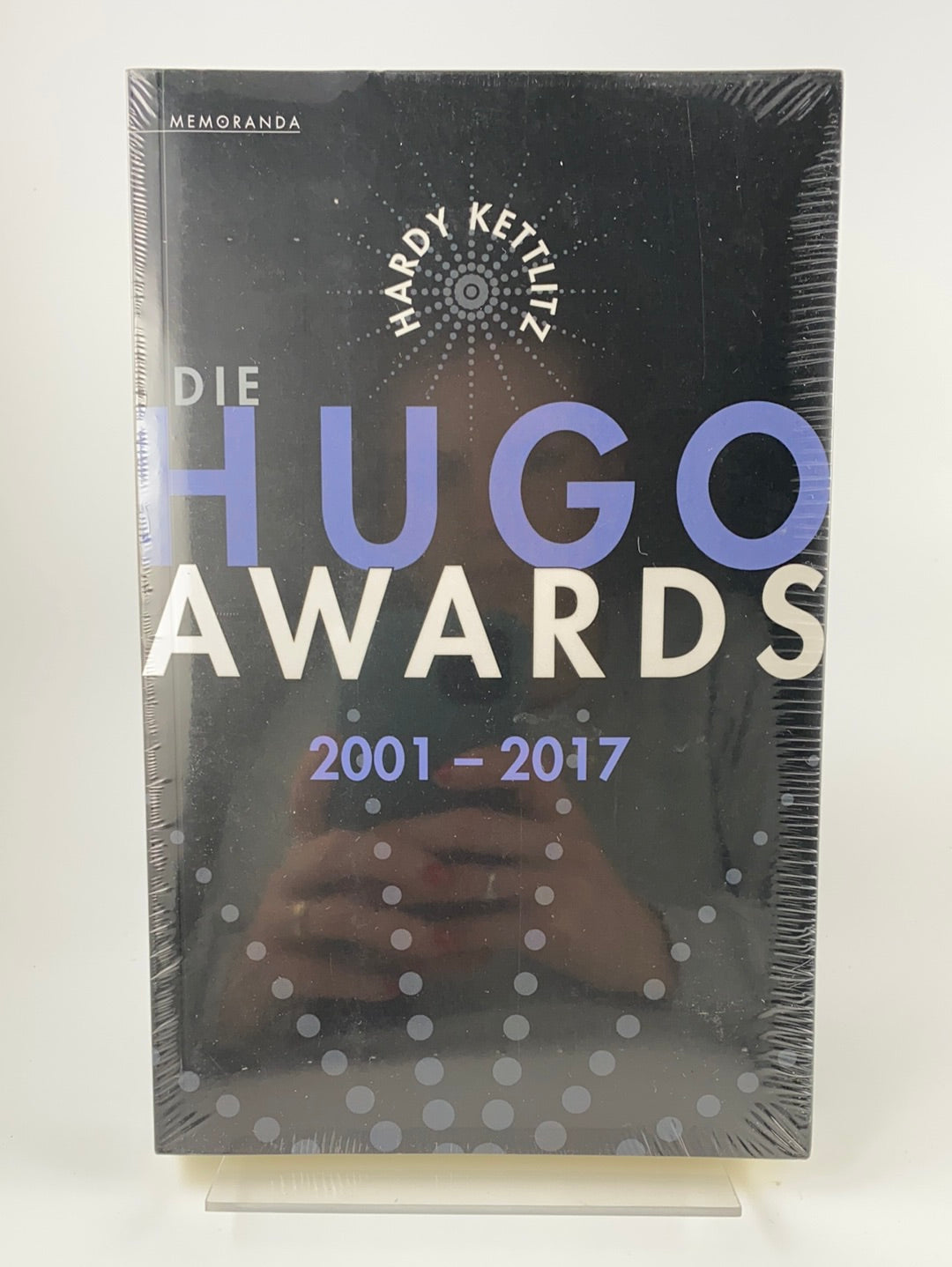 Die Hugo Awards 2001-2017