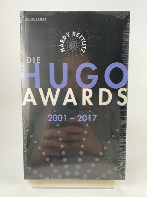Die Hugo Awards 2001-2017