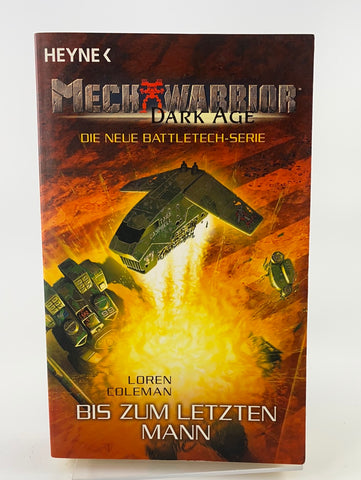 Battletech: Mechwarrior Dark Age - Bis zum letzten Mann