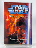 Der letzte Jedi - Gegen das Imperium (Jude Watson, Band 8)