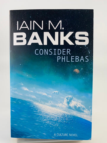 Consider Phlebas (Ian M. Banks)